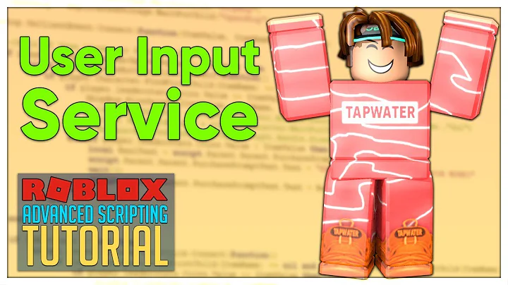 Advanced Roblox Scripting Tutorial #6 - UserInputService (Beginner to Pro 2019)