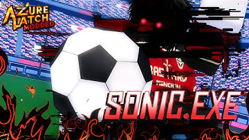 SONIC.EXE IN AZURE LATCH...MODDED (SHOWCASE)