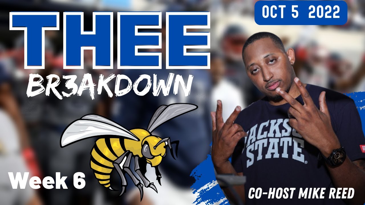 JACKSON STATE VS ALABAMA STATE 2022 THEE BREAKDOWN YouTube