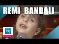 Remi  bandali  give us a chance live officiel  archive ina