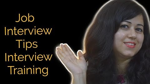 Interview training -Get your dream Job-Job Interview Tips by Nisha- Soft Skills Trainer