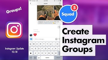 How to Create and Use Instagram Groups