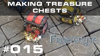 Video 15 - Making Treasure Chests for Frostgrave\/Other Fantasy Games