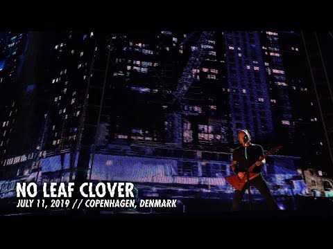 Metallica: No Leaf Clover (Copenhagen, Denmark - July 11, 2019)