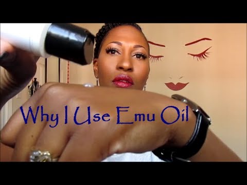 Why I Use Emu Oil On My Skin