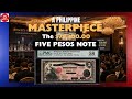 iTV | A PHILIPPINE MASTERPIECE: The $79,300.00 Five Pesos Note.