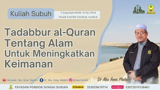 Tadabbur al-Quran Tentang Alam Untuk Meningkatkan Keimanan