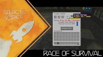 Oxygen PROBLEMS! | Minecraft Race Of Survival #49 (Galactic Science Modpack)