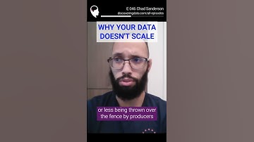 Why your data doesn’t scale #shorts #discoveringdata E046 with Chad Sanderson  #shorts