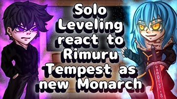 Solo Leveling React To Rimuru Tempest As New Monarch // Gacha React
