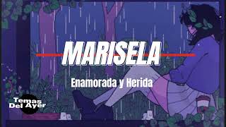 Video thumbnail of "ENAMORADA Y HERIDA I Marisela l Letra l Lyrics versión"
