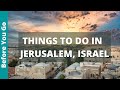 Jerusalem Travel Guide 13 BEST Things to do in Jerusalem Israel