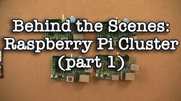 Behind the Scenes: Raspberry Pi Cluster (Part 1)