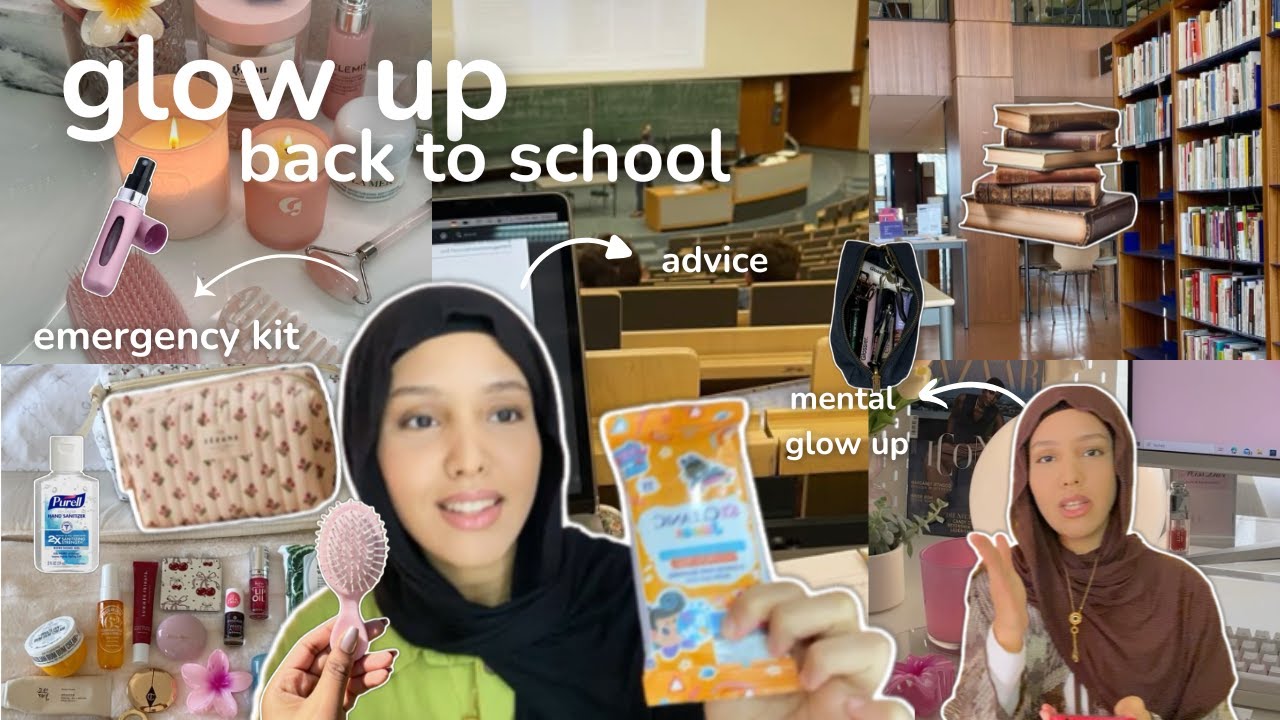 GLOW UP for back to school, emergency kit👛| كيفاش نديرو كلو اب داخلي و خارجي، حقيبة الطوارئ ✨ 