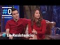 LA RESISTENCIA - Entrevista a Irene Escolar y Ricardo Gómez | #LaResistencia 19.03.2018