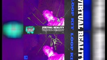 FREE LOOP KIT - "VIRTUAL REALITY" (Travis Scott, Don Toliver, Drake, Lil Uzi Vert)