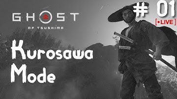 Ghost of Tsushima Lethal Mode Gameplay Part 1 | KUROSAWA Mode | LIVE! - OJV PH