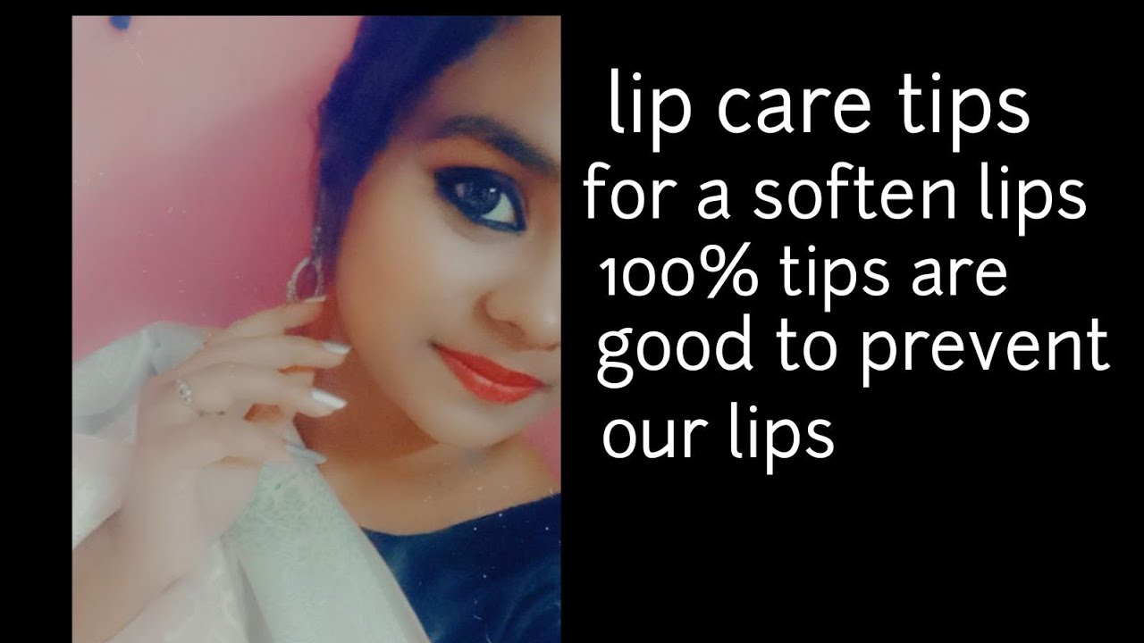 lip care how to prevent lips YouTube