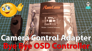 Runcam Camera Control Adapter - Setup & Overview