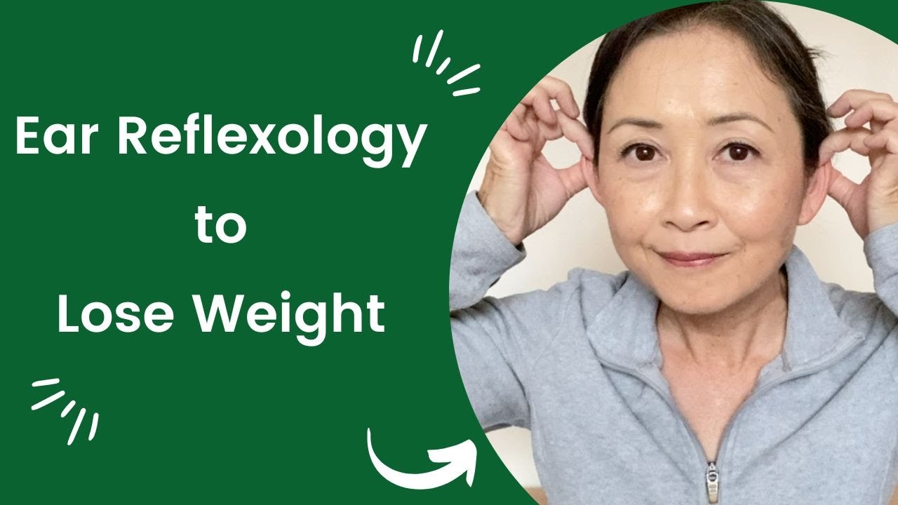 Ear Reflexology To Lose Weight YouTube
