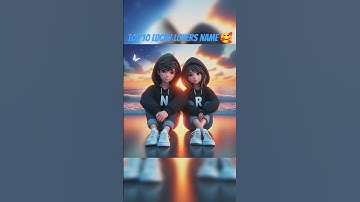Top 10 Lovers name 🥰🌹 Comment your name 💕#love #shorts #trending #new #video