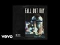 Fall Out Boy - Art Of Keeping Up Disappearances (Audio)