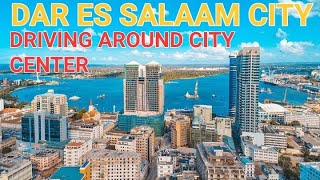Dar es Salaam City Center Driving Tour