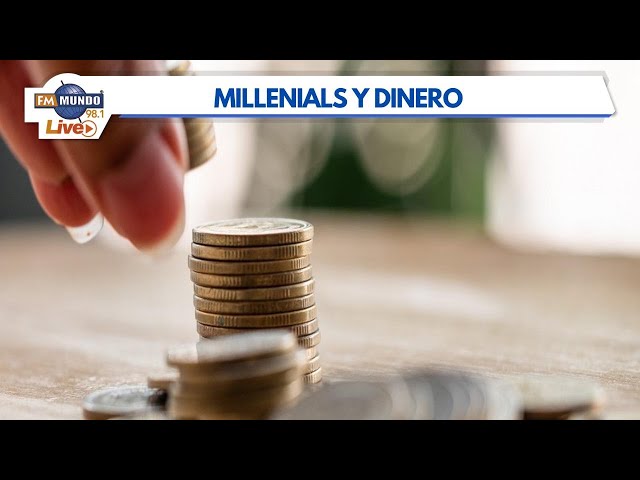 Análisis financiero desde la perspectiva de un millennial - Mundo Express