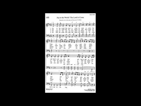 195. Joy to the World! The Lord Is Come, Trinity Hymnal