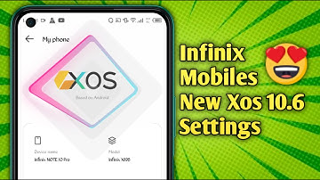 Infinix Mobiles New Xos 10 6 Settings Update
