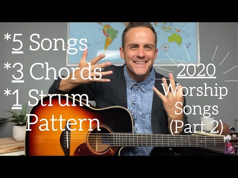 5 Worship Songs 2020  3 Chords  1 Strum Pattern