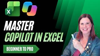 Copilot in Excel: Complete Course
