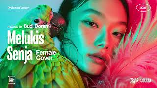 Download Lagu Budi Doremi • Melukis Senja (Female Cover) • Orchestra Version MP3