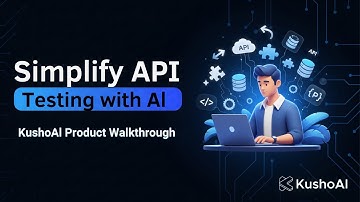 Simplify API Testing with AI | KushoAI Product Walkthrough