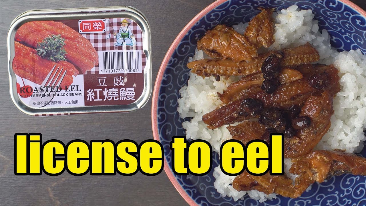Canned Roasted Eel w/ Fermented Black Beans Canned Fish Files Ep. 99