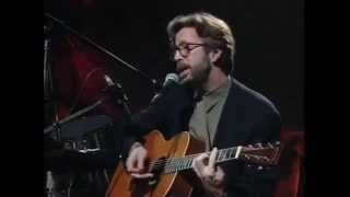 Video thumbnail of "Eric Clapton   Layla Unplugged 7 14"