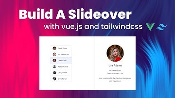 Build a Slideover Component in Vue.js & Tailwind CSS Easy & Beautiful UI ✨