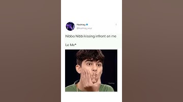 Nibba Nibbi kissing infront of me 😒 .......