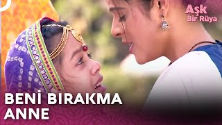 Baniyi Ailesi Terk Edip Gidiyor Aşk Bir Rüya Hint Dizisi