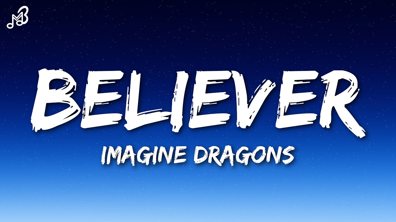 Imagine Dragons – Believer (Remix) Lyrics