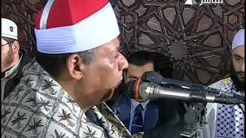 فضيلة الشيـخ محمود أبو الوفا الصعيدي في تلاوة الجمعة الأخيرة من العام الميلادي  2012م    14 من شهر صفر 1434 هـ من الجامع الأزهر الشريف