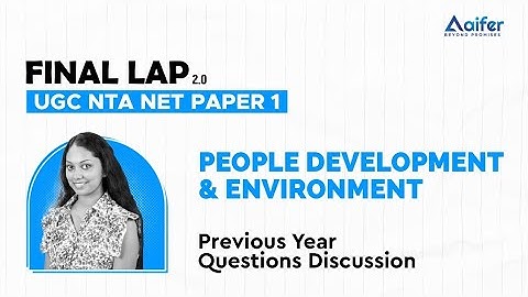People Development and Environment | Most Important Previous Year Question Discussions |UGC NET 2022