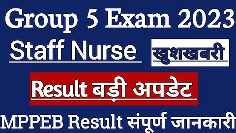 group 5 result 2023 | mppeb result | mp group 5 results | mp vyapam staff nurse pharmacist cut off