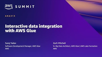 AWS Summit SF 2022 - Interactive data integration with AWS Glue (ANA313)