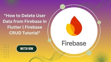 How to Delete User Data from Firebase in Flutter | Firebase Firestore CRUD Tutorial