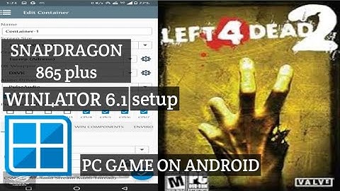 LEFT 4 DEAD 2 / WINLATOR  SETUP & GAMEPLAY ON ANDROID