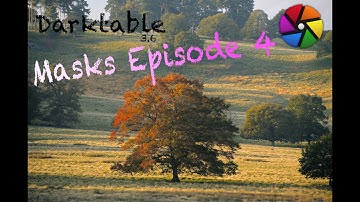 [ENG] darktable masks Episode 4