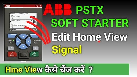 ABB PSTX Softstarter Home View Signal setting