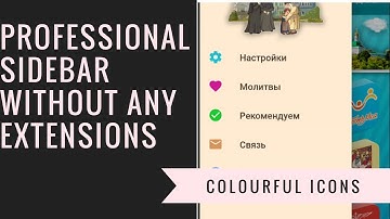 Professional Sidebar With Colorful Icons Without Extensions || Droidmaker