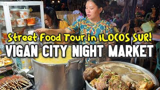 Philippines Street Food Tour at VIGAN CITY NIGHT MARKET | Fantastic STREET FOOD TOUR in ILOCOS SUR